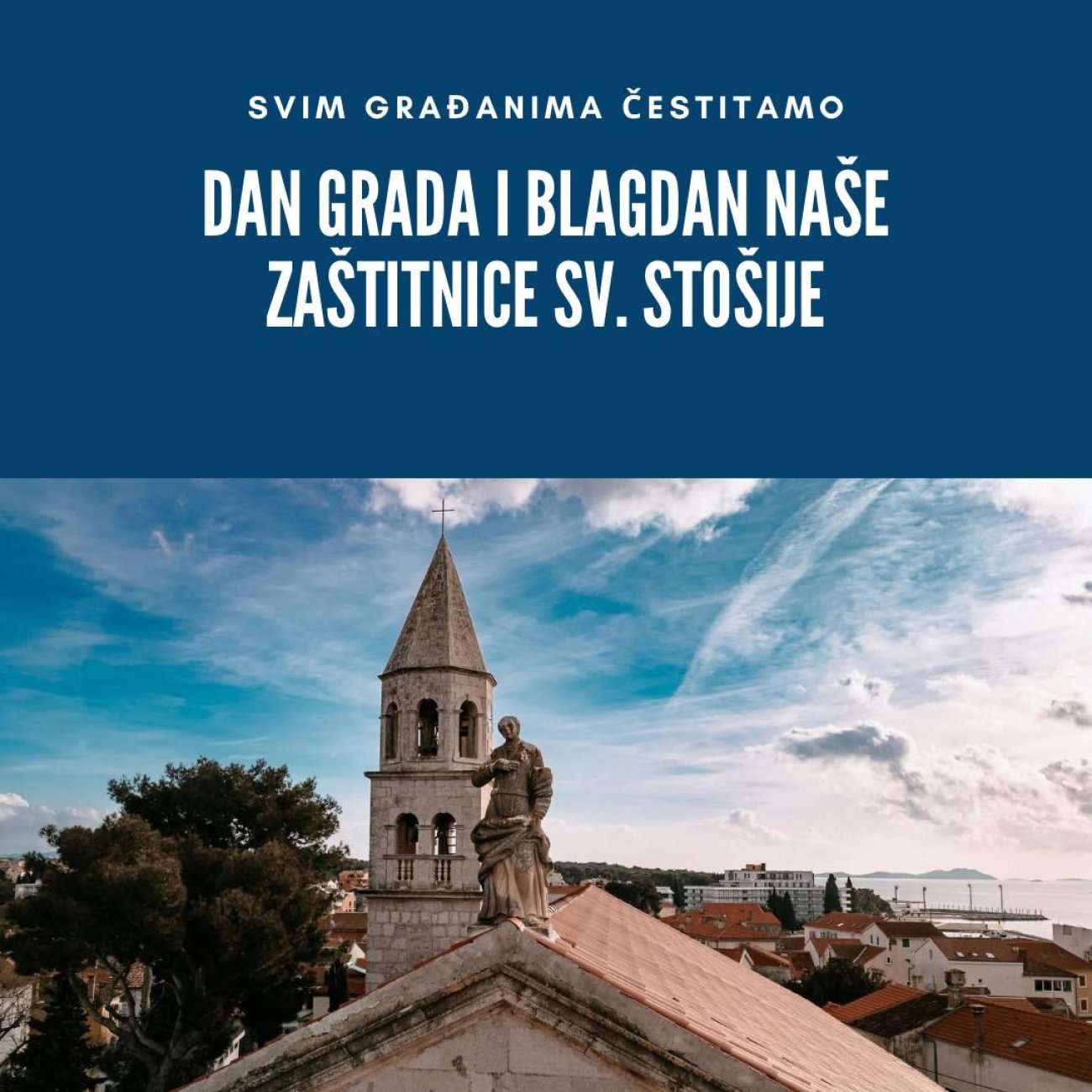 Čestitka za Dan grada Biograda na Moru i blagdana sv. Stošije