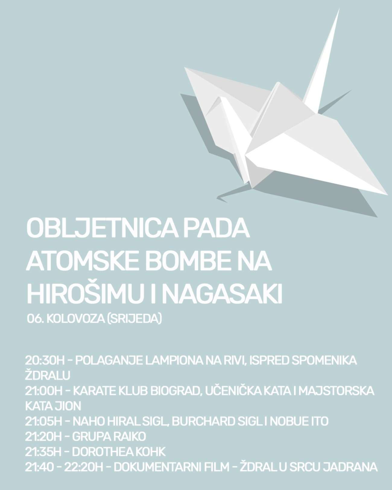Biograd obilježava obljetnicu pada atomske bombe na Hirošimu i Nagasaki, prvi izvan Japana podigao je spomenik Ptici ždralu