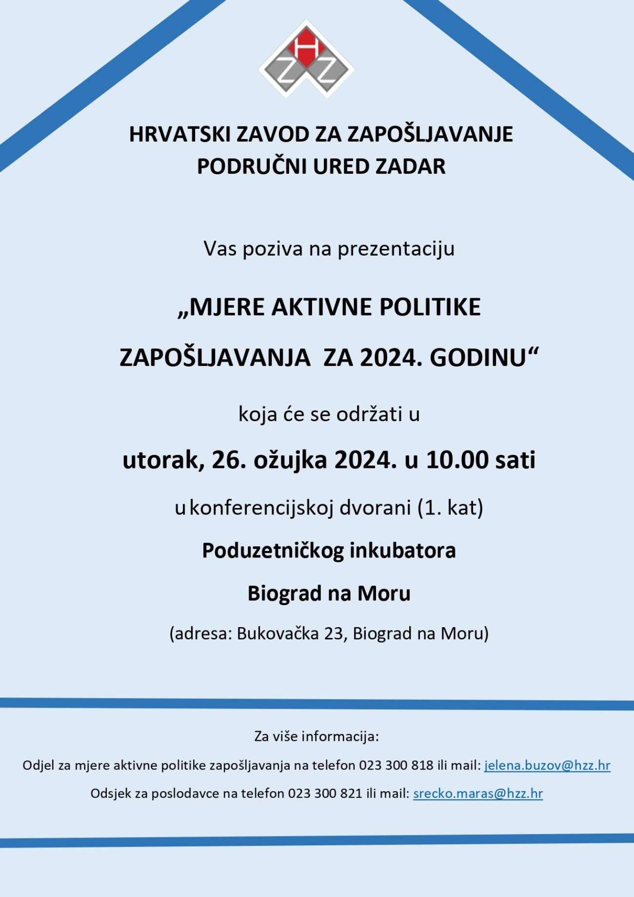 Iskorak novi poduzetnički centar d.o.o. u suradnji sa HZZ-om organizira za poslodavce prezentaciju "MJERE AKTIVNE POLITIKE ZAPOŠLJAVANJA ZA 2024. GODINU"