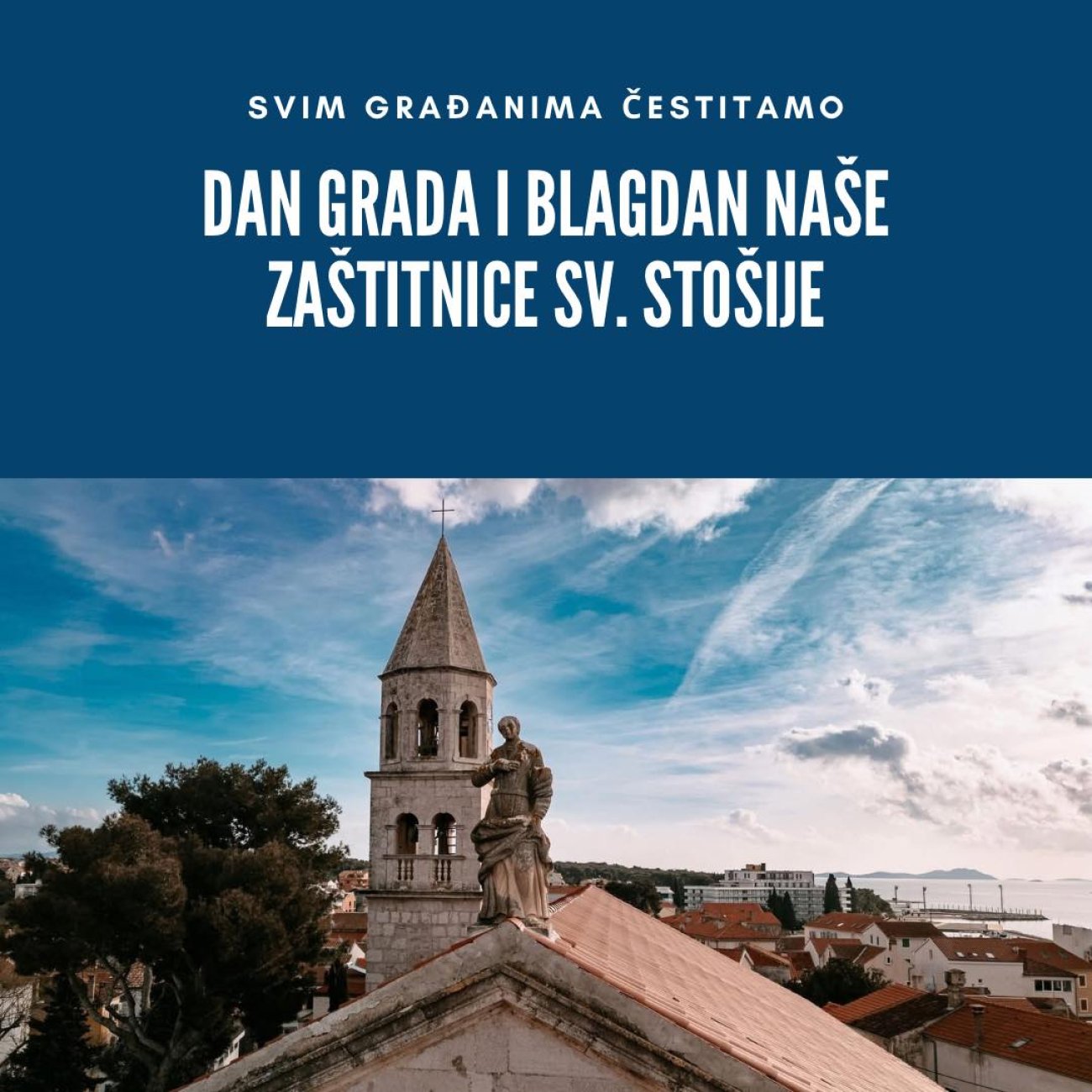 Čestitka za Dan grada Biograda na Moru i blagdana sv. Stošije