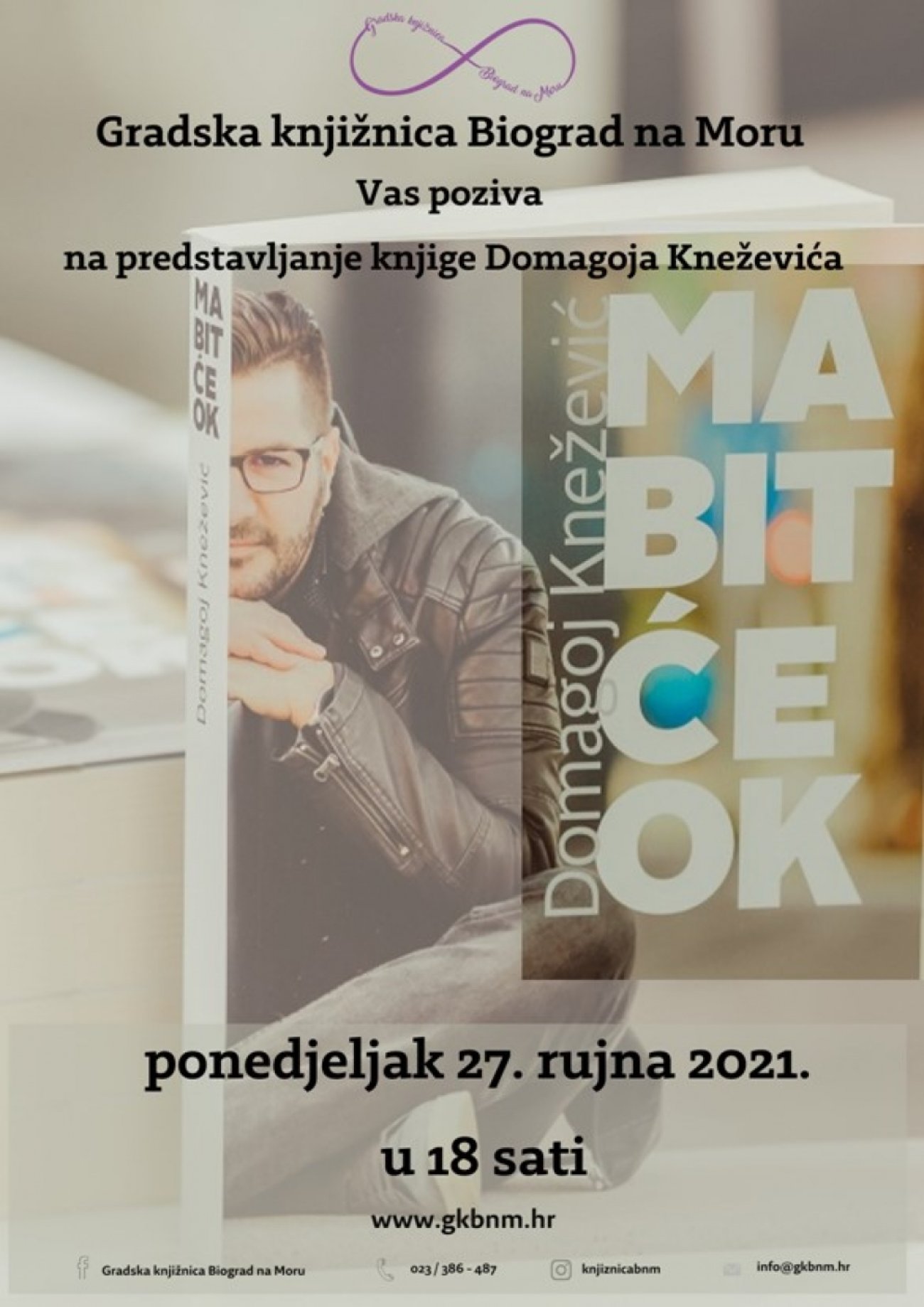 Promocija knjige &quot;Ma bit će ok&quot; u Gradskoj knjižnici Biograd na Moru u ponedjeljak 27. rujna 2021. u 18 sati!