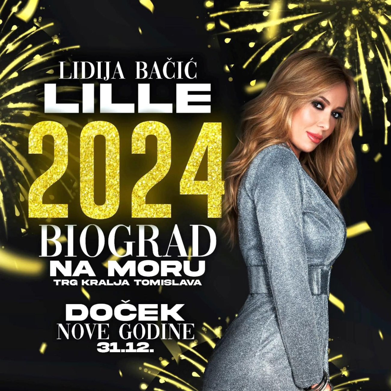 SPEKTAKULARAN DOČEK 2024. UZ LIDIJU BAČIĆ - LILLE